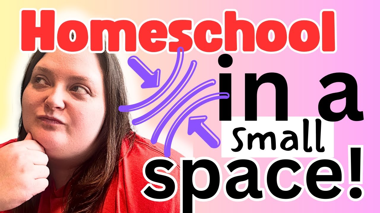 Small Place, Big Learning! - Updated Homeschool Tour