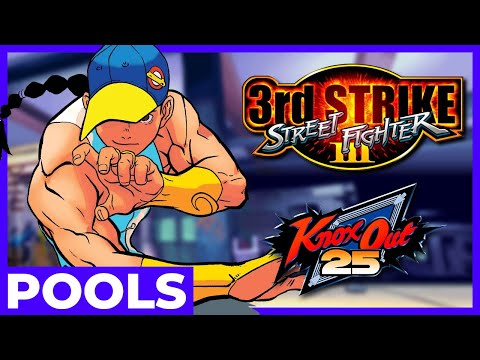 3S Pools - KNOX-OUT 2025 Street Fighter III 3rd Strike Tournament