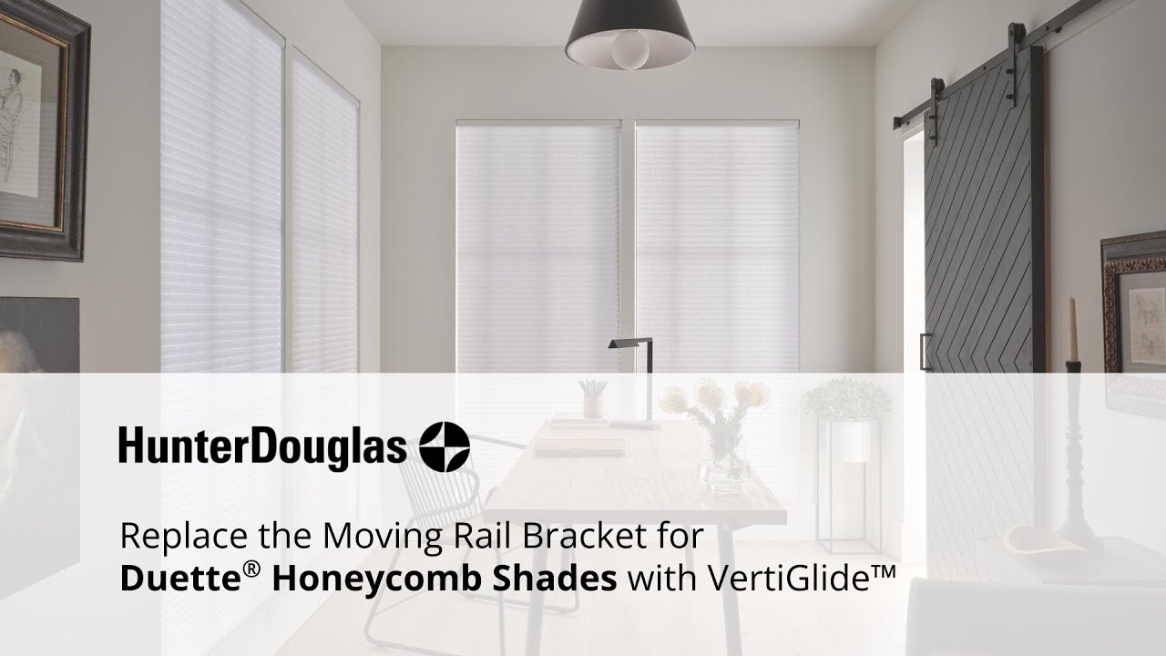 Adjust the Moving Rail for Duette Honeycomb Shades With VertiGlide