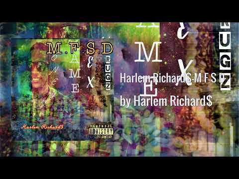 Harlem Richard$-M F S D (OFFICIAL AUDIO)#trending #dancehall