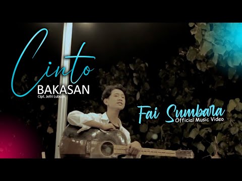 FAI SUMBARA - CINTO BAKASAN (OFFICIAL MUSIC VIDEO)