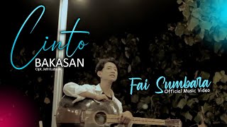 Download lagu FAI SUMBARA - CINTO BAKASAN mp3 Download lagu FAI SUMBARA - CINTO BAKASAN mp3