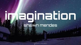 Download lagu Imagination shawn mendes... mp3