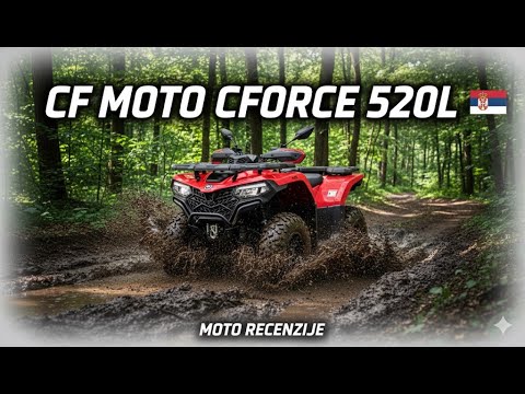MOTO RECENZIJE 🇷🇸 ep. 1 - CF MOTO CFORCE 520L (2025)