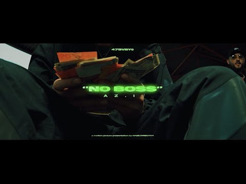 Az.i - No Boss (CLIP OFFICIEL)