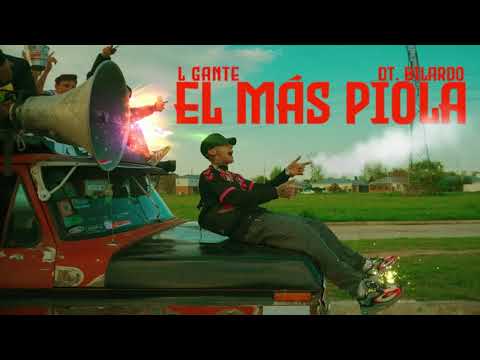 L-Gante - El Mas Piola