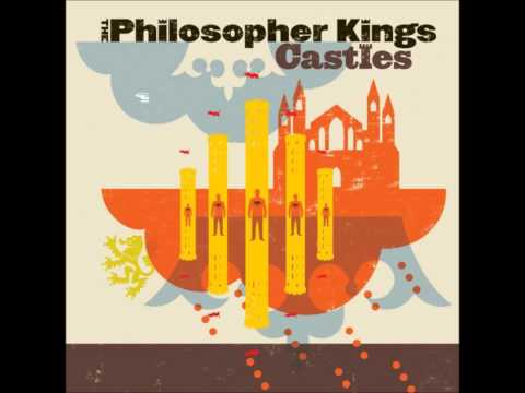 Philosopher Kings - Castles in the Sand