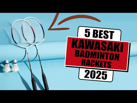 The 5 Best Kawasaki Badminton Racket of [2025] - Best Racquet 2025
