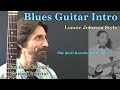 Blues Guitar Intro - She devil (Lonnie Johnson) Luciano Cologgi guitar tutorial