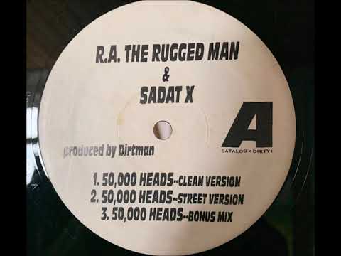 Ra The Rugged Man Ft Sadat X - 50000 Heads