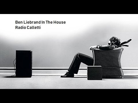 Ben Liebrand : In The House 24-05-2019 (Radio Calletti)