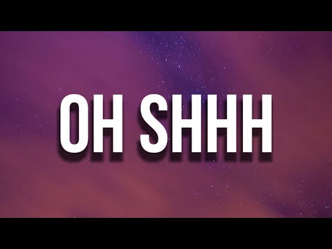 Ice Spice - Oh Shhh (Lyrics) ft Travis Scott