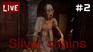 ホラゲーの続き！【Silver chains】