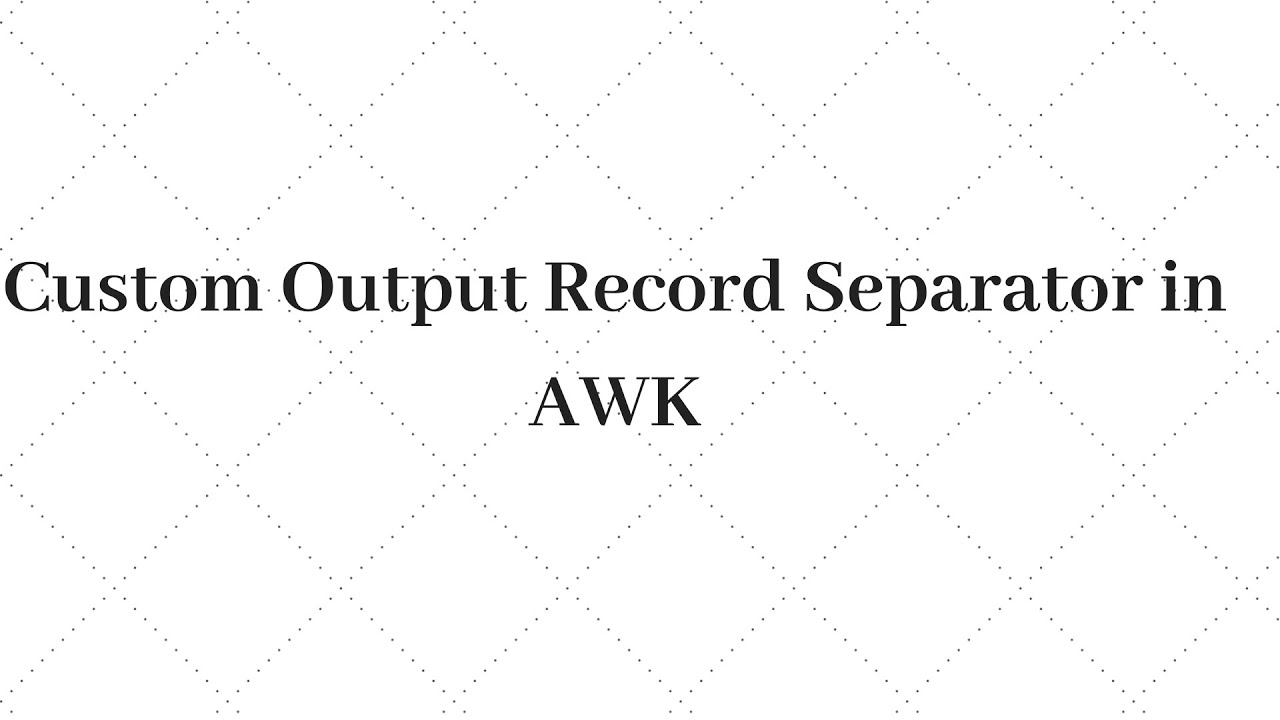 06 - Customizing output record separator in AWK