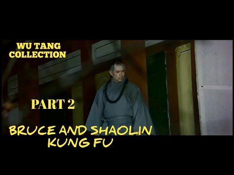 Wu Tang Collection - Bruce And Shaolin Kung Fu