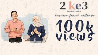 Download lagu Taswim Rozan - 2 ke 3 Karina Final Anthem mp3