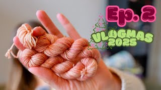 Ep. 2 - Casting On! // Vlogmas 2025