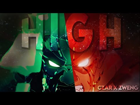 Zweng Open collab | High [Edit/AMV] #zwengOC2