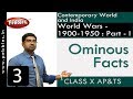 Ominous Facts | World Wars - 1900-1950 : Part - I | Social Science | Class 10