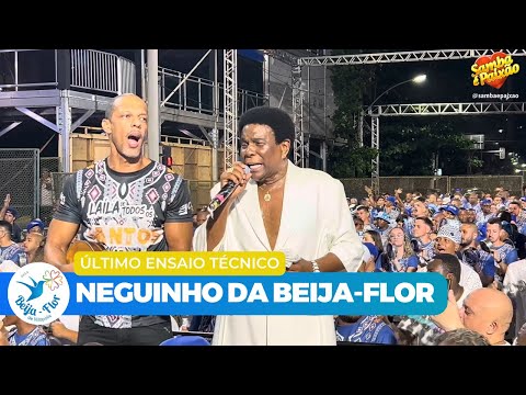 Neguinho da Beija-Flor em seu último Ensaio Técnico (4K) | Sentiremos Saudades 💙🤍😢