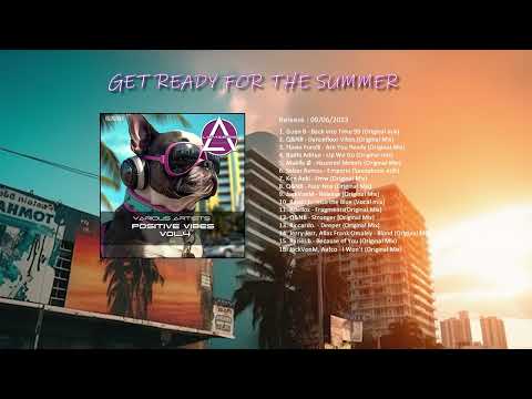 V.A  Positive Vibes Vol.4  Album mix  Deep House, Melodic House, Tech House &  Progressive House