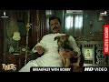 Raees Breakfast With Bobby Deleted Scene Shah Rukh Khan Nawazuddin Sidiqqui Mahira Khan