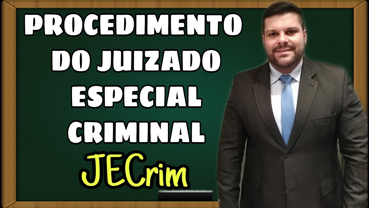 🔴 Procedimento do Juizado Especial Criminal - Lei 9099/95