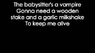 The Babysitter&#39;s A Vampire Lyrics