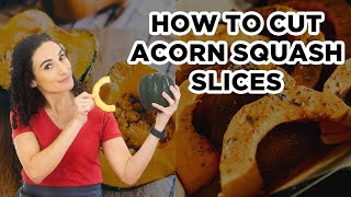 How to Cut Acorn Squash into Slices for Beginners