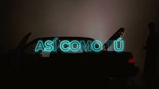 Así como tú - Los Tigres Del Norte (letra)