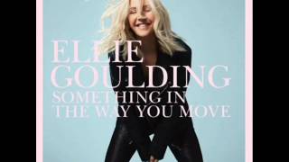 Ellie Goulding - Something in the way you move (Ryan Skyy Remix)