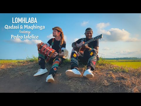 Lomhlaba - Qadasi & Maqhinga feat. Pedro Iafelice