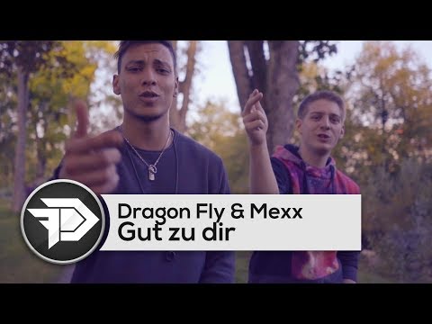 Dragon Fly & Mexx - Gut zu dir (prod. by Kontrabandz)
