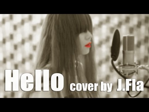 阿黛爾 - 你好（翻唱J.Fla) (Adele - Hello ( cover by J.Fla ))