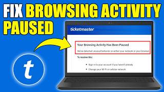 How to Fix Ticketmaster Browsing Activity Paused (How to Fix Ticketmaster Unusual Activity Error)