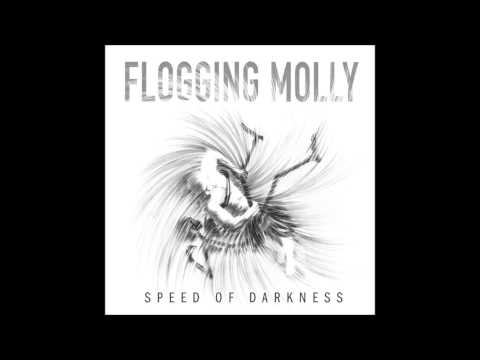 Flogging Molly - Speed of Darkness (full album)