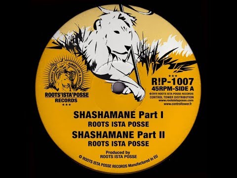 Roots Ista Posse - Shashamane Part 01 & 02 & Beneath The Lion Part 01 & 02