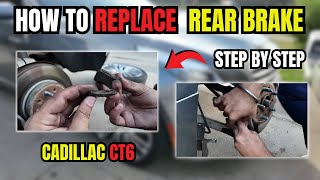 Cadillac CT6 Rear Brake Pad Replacement | Step-by-Step DIY Tutorial!