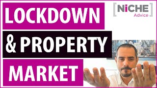 UK Lockdown what now for the property Market