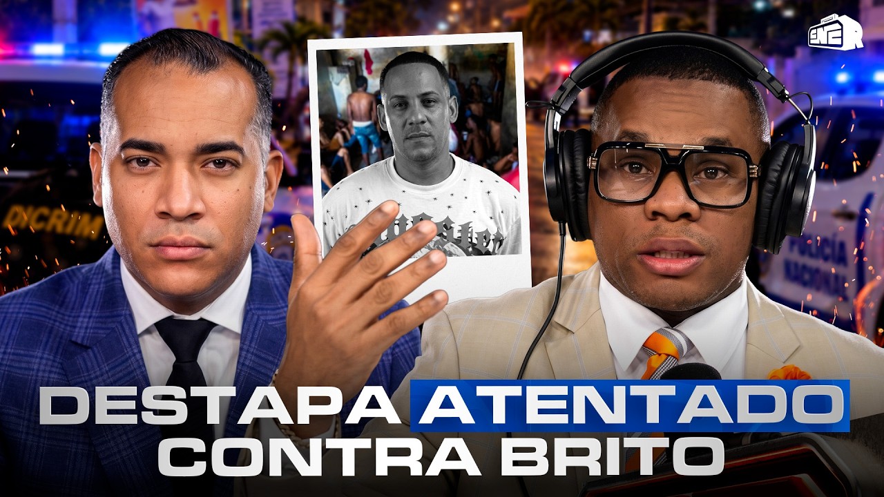 TOLENTINO DESTAPA ATENTADO CONTRA MARTÍNEZ BRITO POR PRÓFUGO ‘CHRISTOPHER LA RABIA’