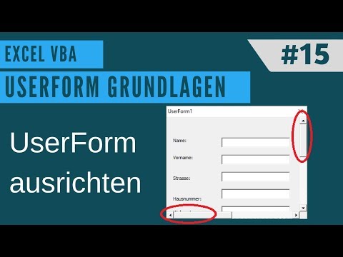 EXCEL VBA - Userform erstellen #15 - UserForm & Steuerelemente anpassen / ScrollBar