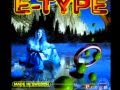 E-TYPE-When Religion Comes To Town