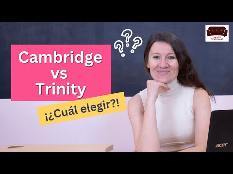 Cambridge vs Trinity. ¿Cuál es más fácil? (+ Nuestros consejos)