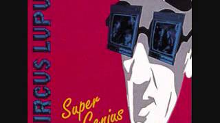 Circus Lupus - Super Genius LP
