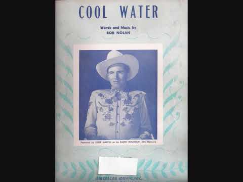 Papaw sings "Cool Water" (Nolan, 1936)