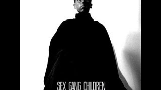 Sex Gang Children - 'Genocide Trend' (with lyrics)