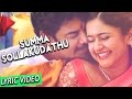 Summa Sollakudathu Lyric Video Muthina Kathirikka Sundar C Poonam Bajwa Siddharth Vipin