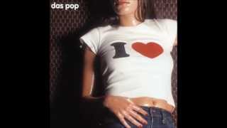 Das Pop - I Love - Such a day