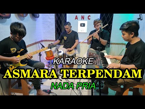 ASMARA TERPENDAM KARAOKE NADA PRIA