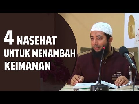 4 Nasehat untuk menambah keimanan ● Ustadz Khalid Basalamah